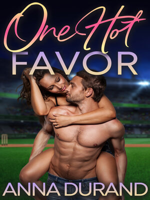cover image of One Hot Favor